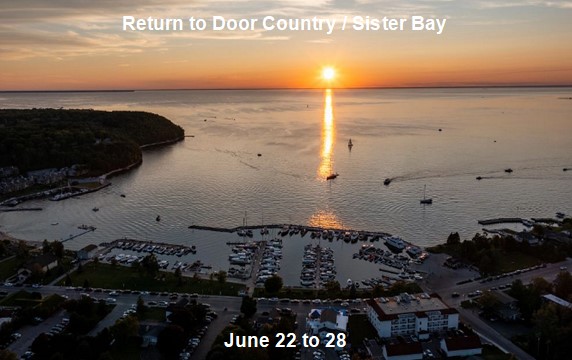 Great Lakes Cruise - Door County, Wisconsin, June 22 to 28